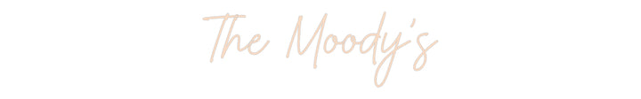 Custom Neon: The Moody’s