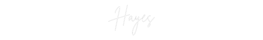 Custom Neon: Hayes