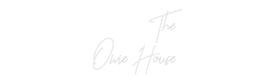 Custom Neon: The
Owie House