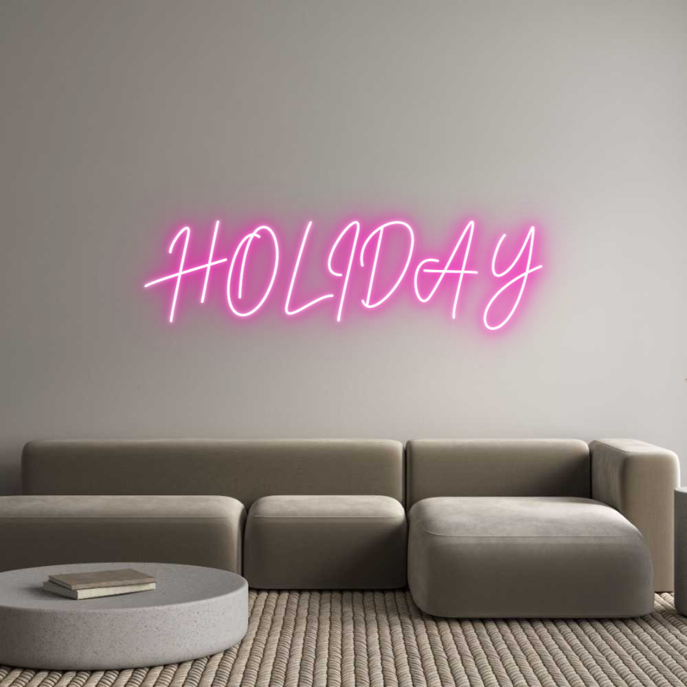 Custom Neon: HOLIDAY