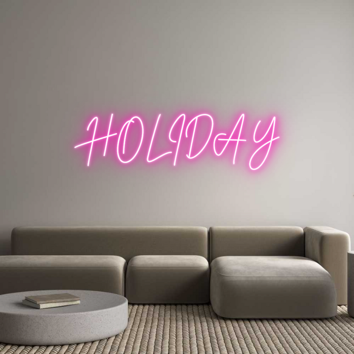 Custom Neon: HOLIDAY