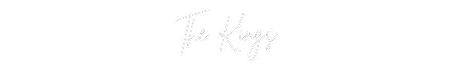 Custom Neon: The Kings