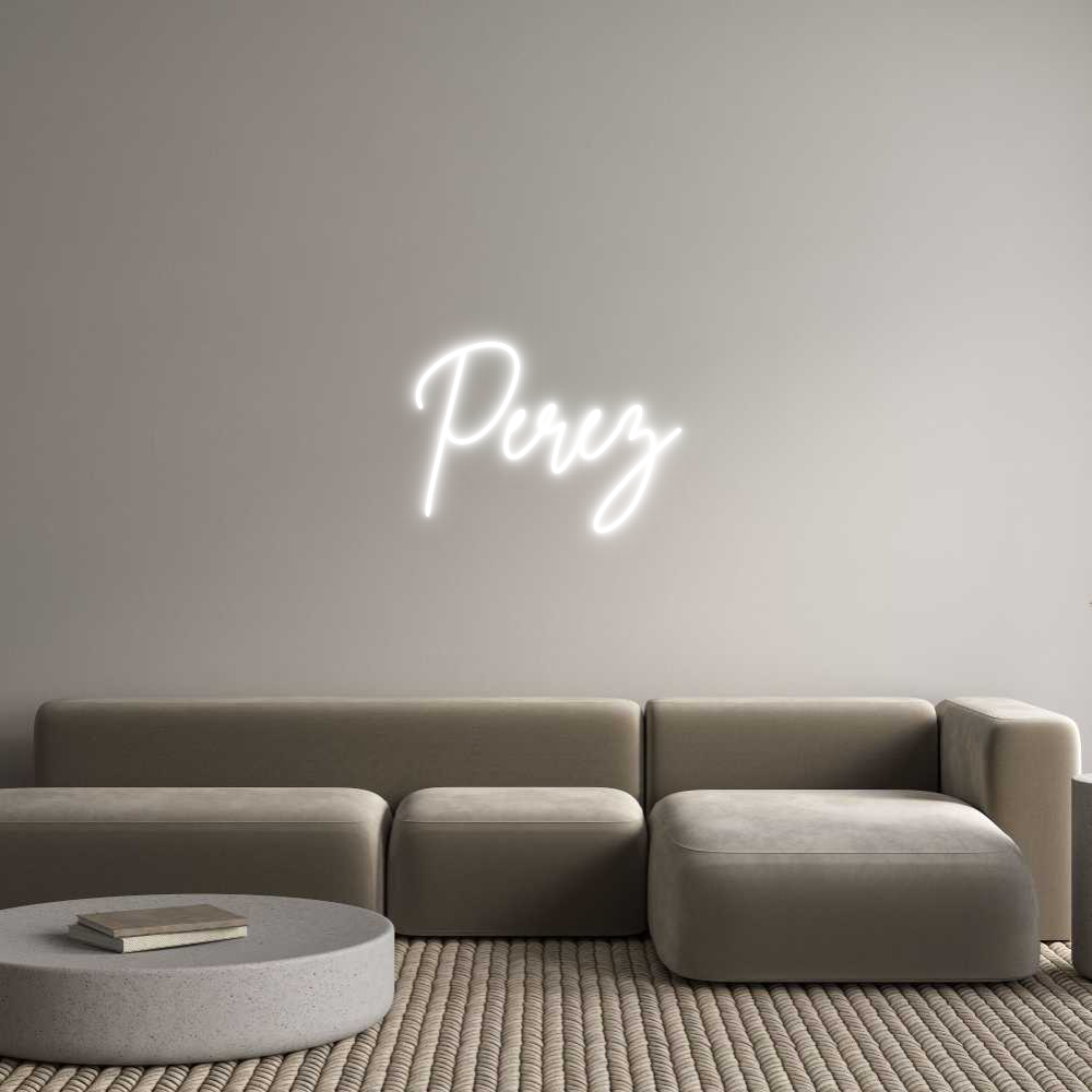 Custom Neon: Perez