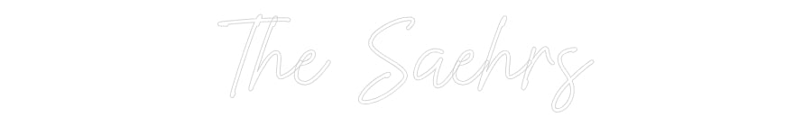 Custom Neon: The Saehrs