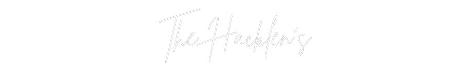 Custom Neon:  The Hacklen’s