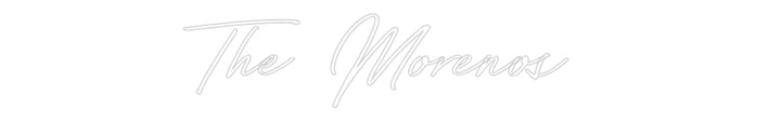 Custom Neon: The Morenos