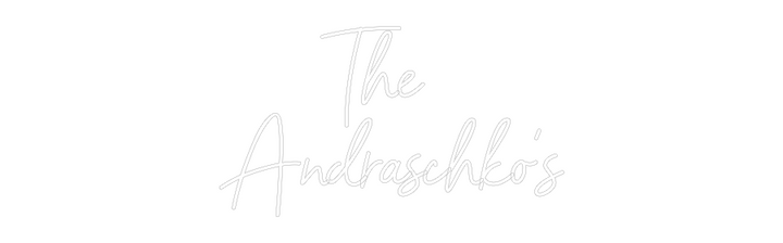 Custom Neon:       The
An...