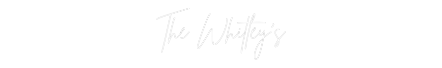 Custom Neon: The Whitley's