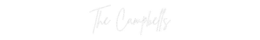 Custom Neon: The Campbells
