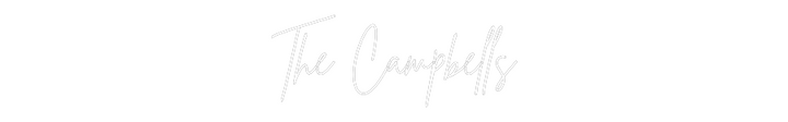 Custom Neon: The Campbells