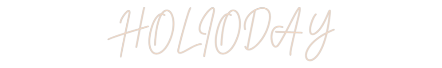 Custom Neon: HOLIODAY