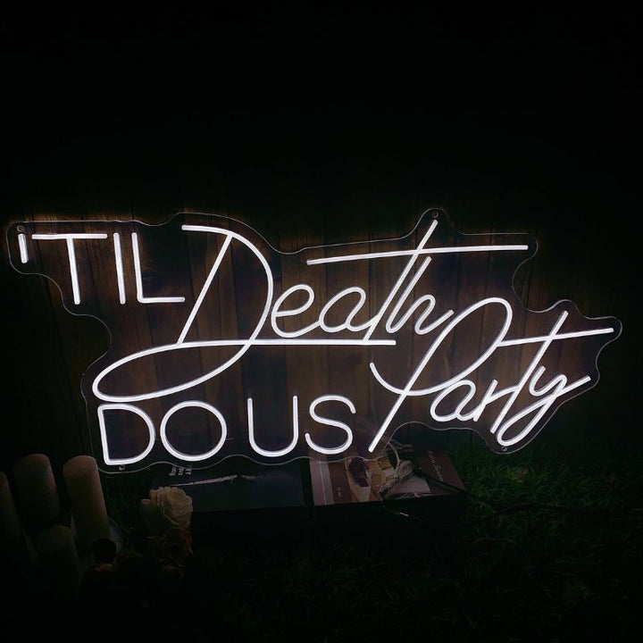SELICOR Selicor Til Death Do Us Party Neon Wedding  Sign