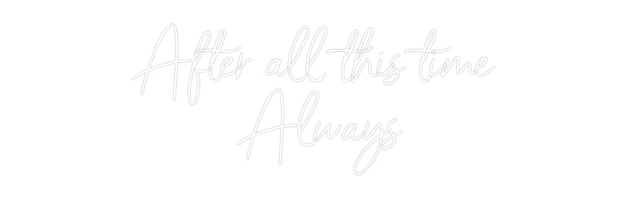 Custom Neon: After all thi...