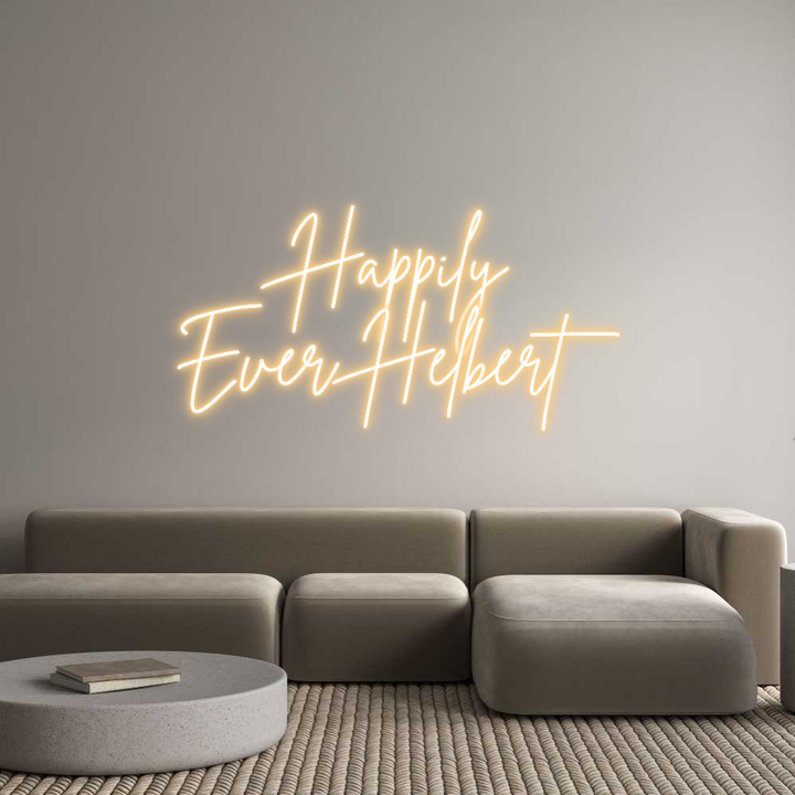 Custom Neon: Happily 
Eve...