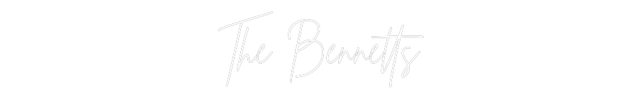 Custom Neon: The Bennetts