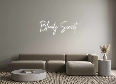 Custom Neon: Bloody Sweet
