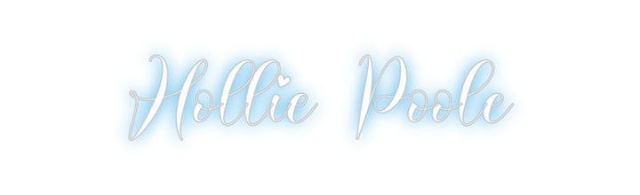 Custom Neon: Hollie Poole