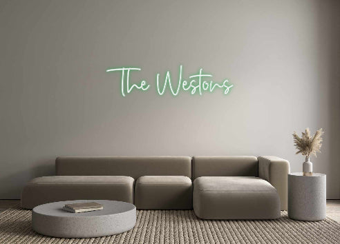 Custom Neon: The Westons