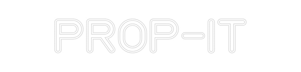 Custom Neon: PROP-IT