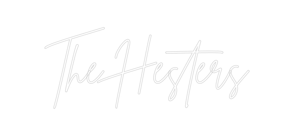 Custom Neon: The Hesters