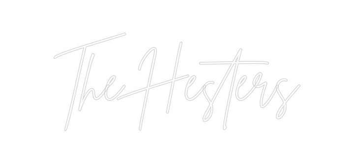 Custom Neon: The Hesters