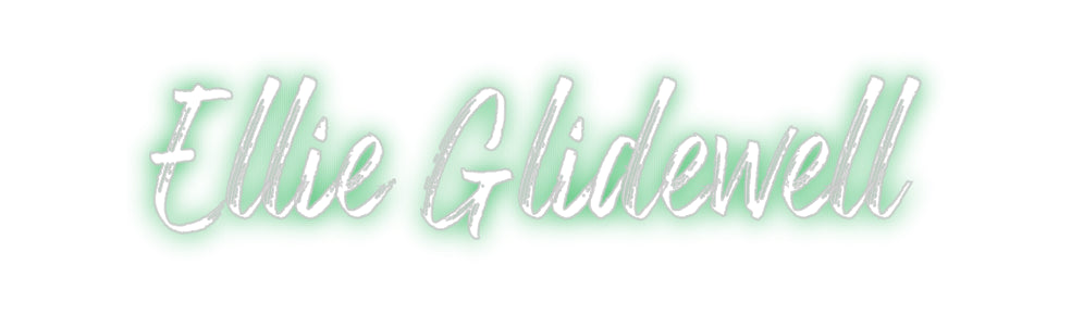Custom Neon: Ellie Glidewe...