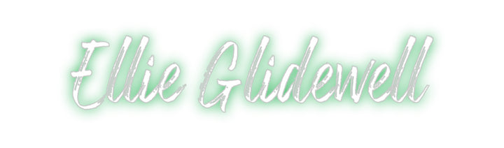 Custom Neon: Ellie Glidewe...