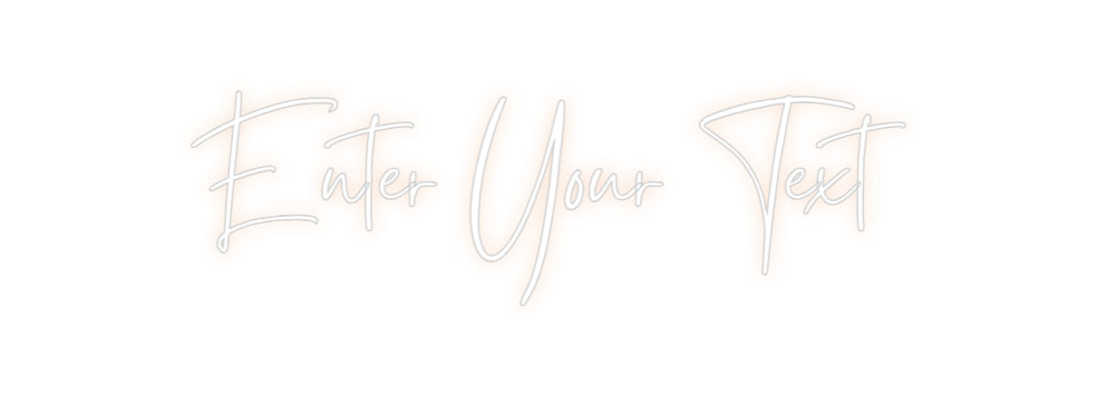 Custom Neon: Enter Your Text