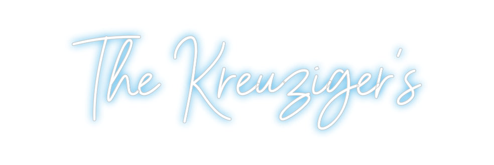 Custom Neon: The Kreuziger’s