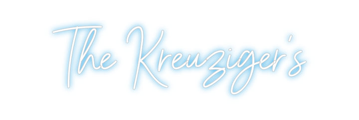 Custom Neon: The Kreuziger’s