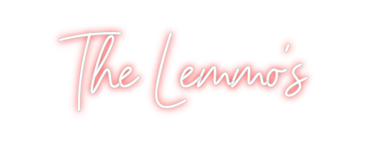 Custom Neon: The Lemmo's