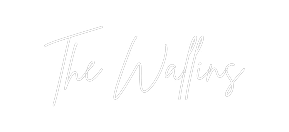 Custom Neon: The Wallins