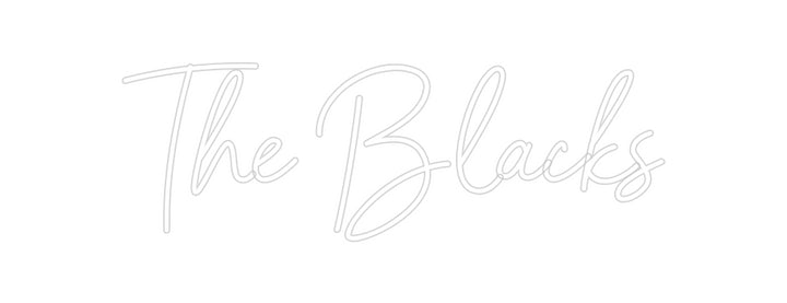 Custom Neon: The Blacks