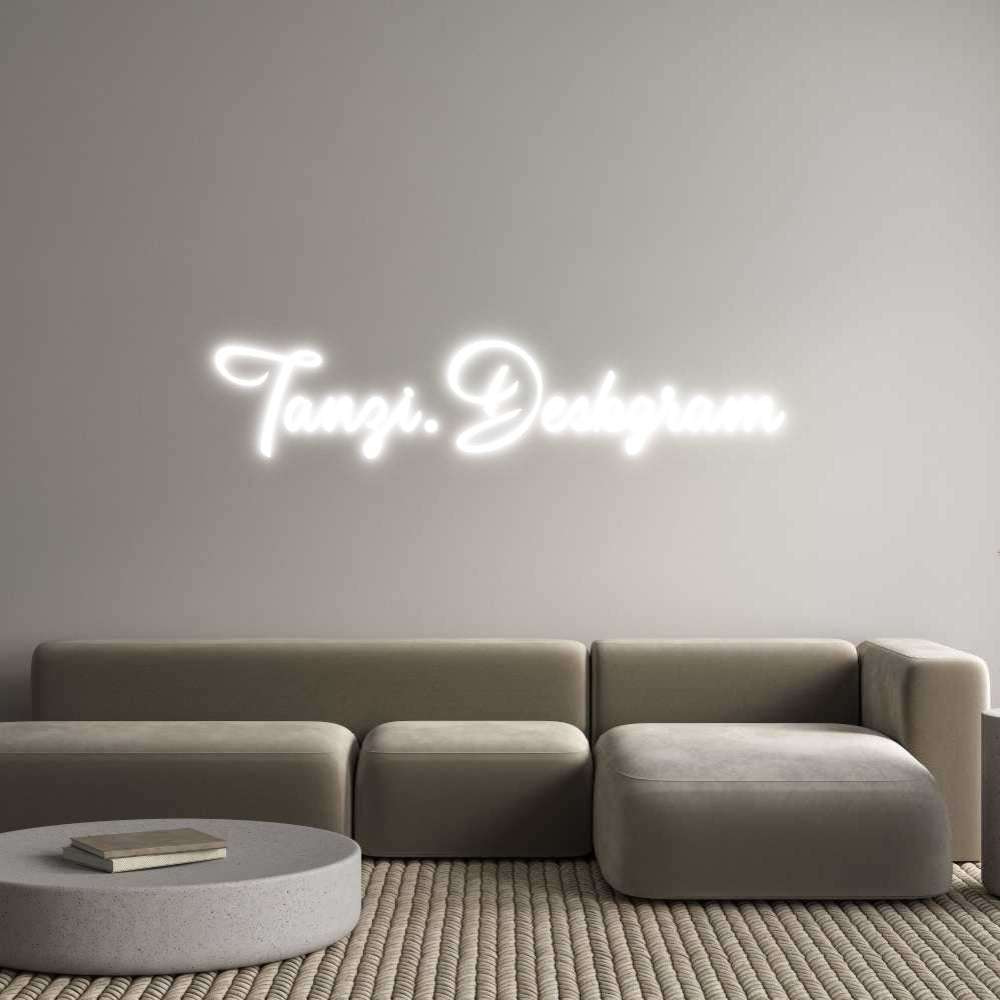 Custom Neon: Tanzi.Deskgram