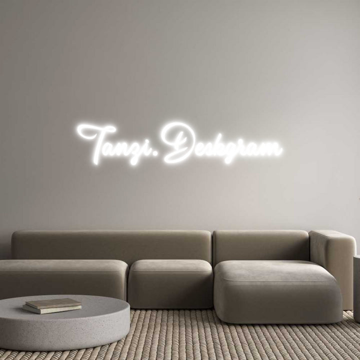 Custom Neon: Tanzi.Deskgram