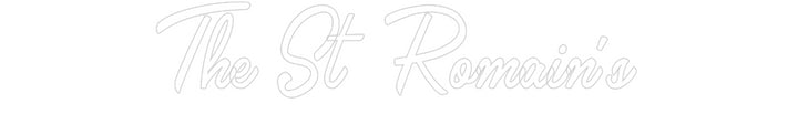 Custom Neon: The St Romain's