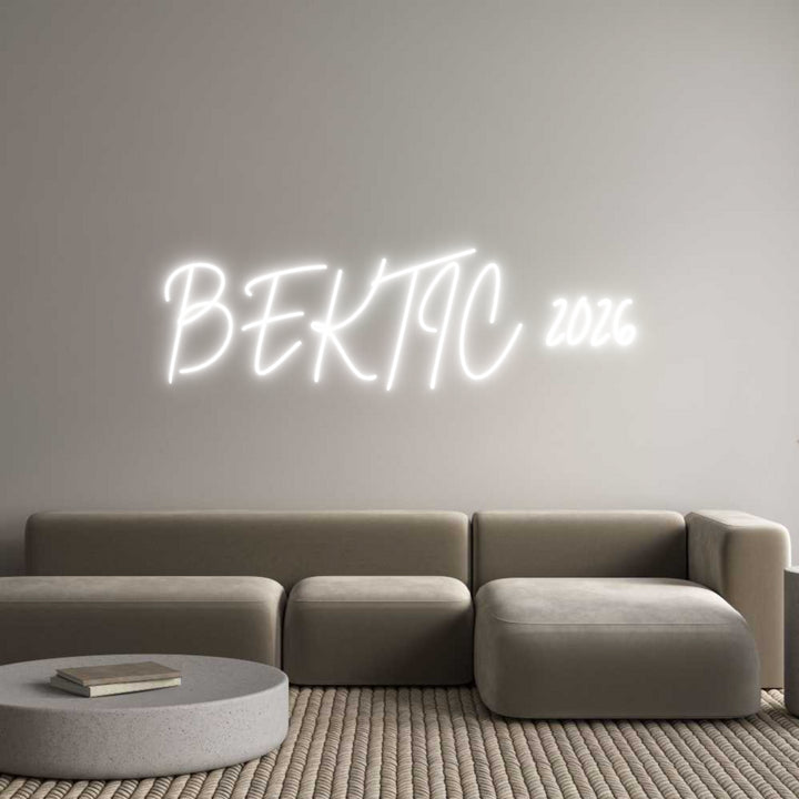 Custom Neon: BEKTIC 2026