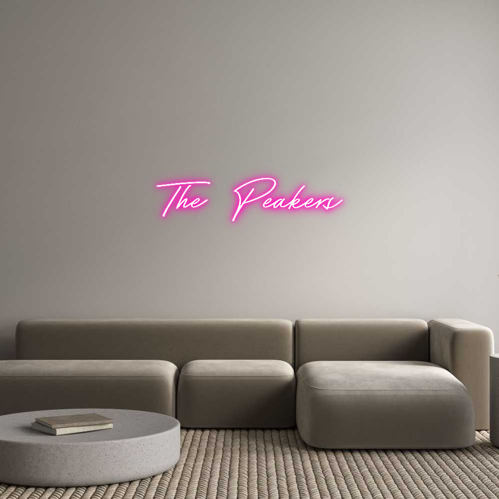 Custom Neon: The Peakers