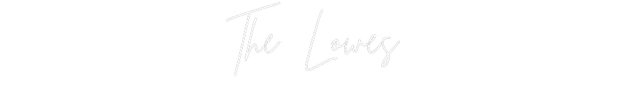 Custom Neon: The Lowes