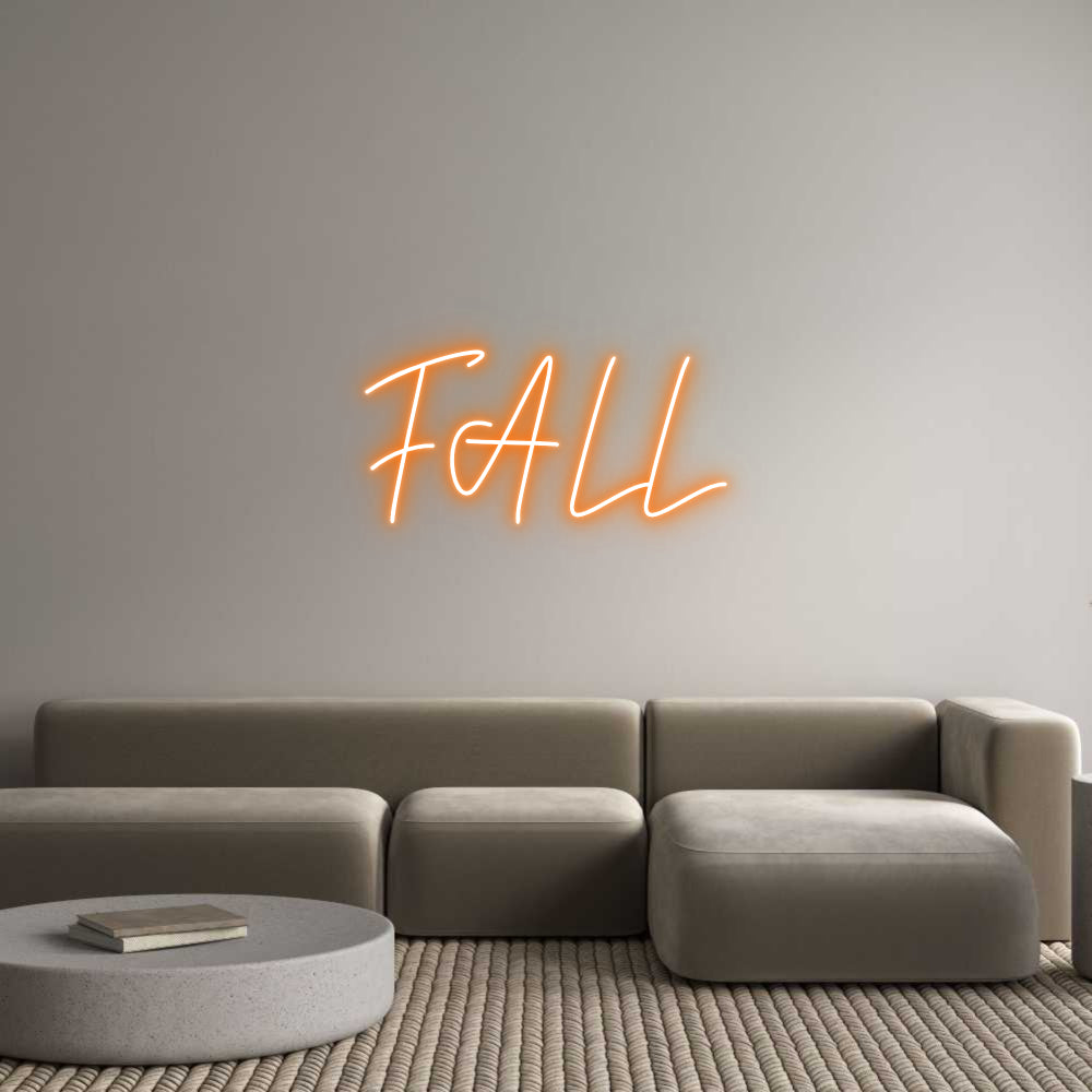 Custom Neon: FALL