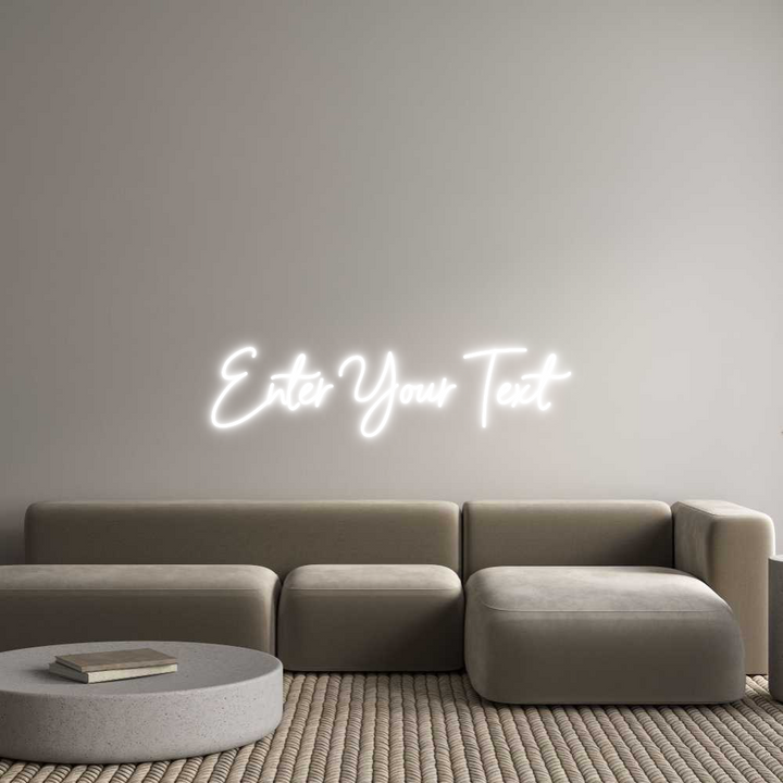 Custom Neon: Enter Your Text