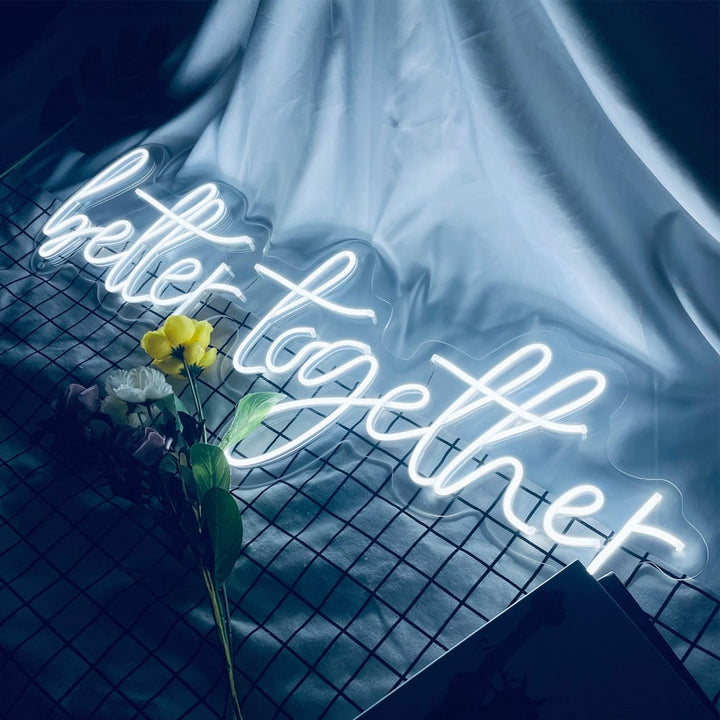 selicor better together love message wedding neon sign
