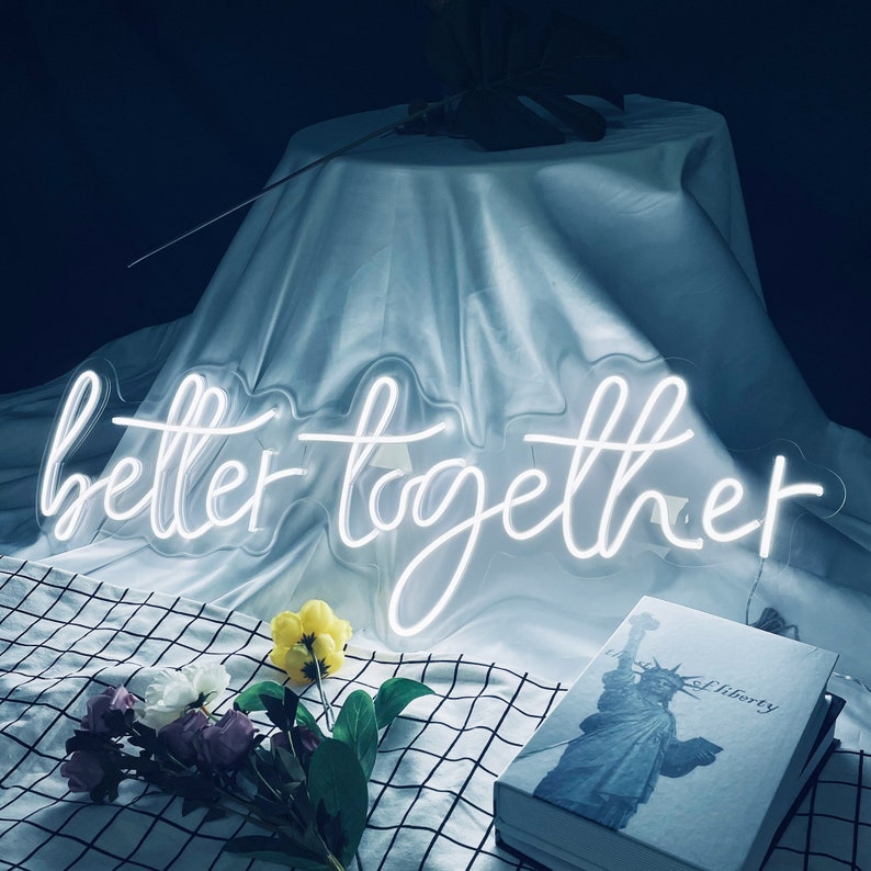 selicor better together wedding neon sign
