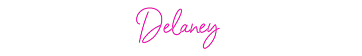 Custom Neon: Delaney