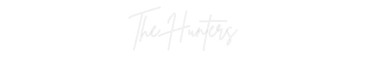 Custom Neon: The Hunters