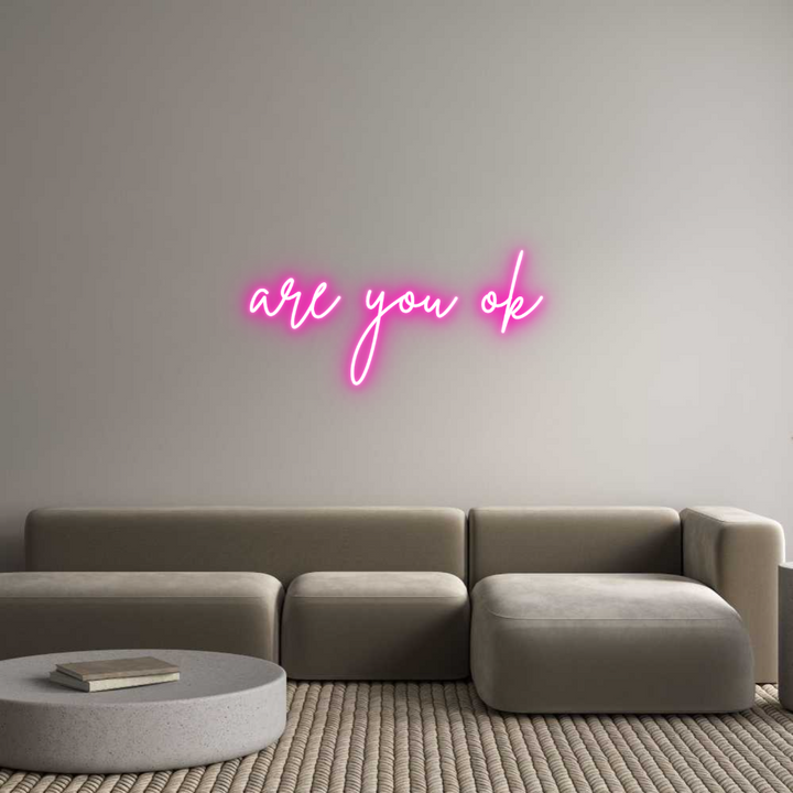 Custom Neon: are you ok