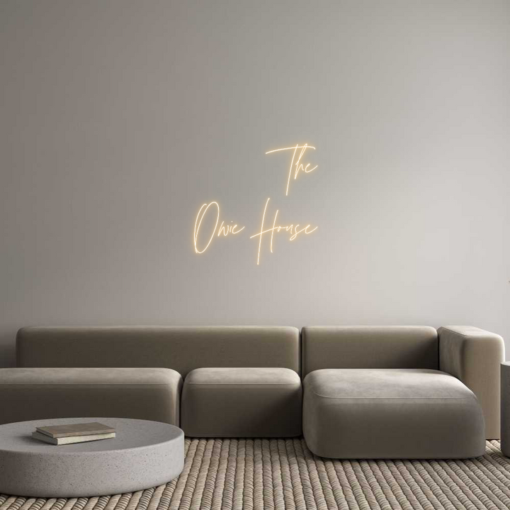 Custom Neon: The
Owie House
