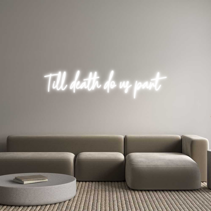 Custom Neon: Till death do...