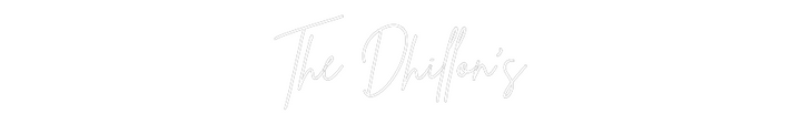 Custom Neon: The Dhillon’s