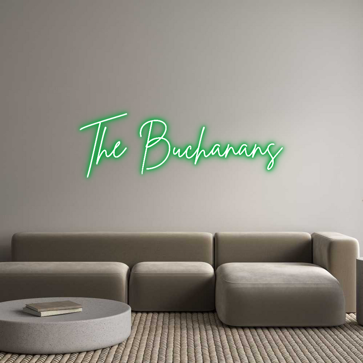 Custom Neon: The Buchanans